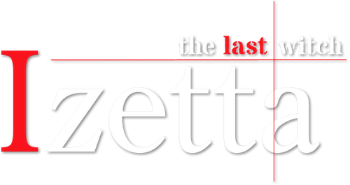 Последняя ведьма Изетта