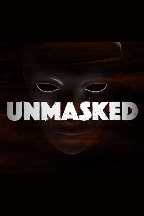 Unmasked 1