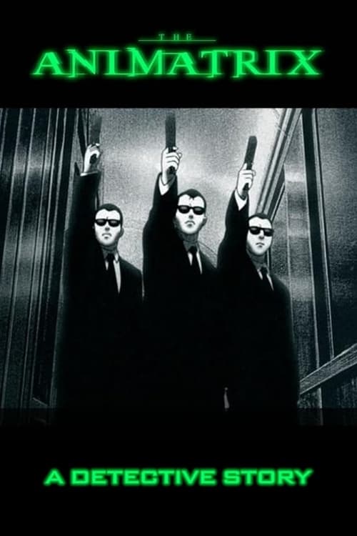 Аниматрица: Детективная история