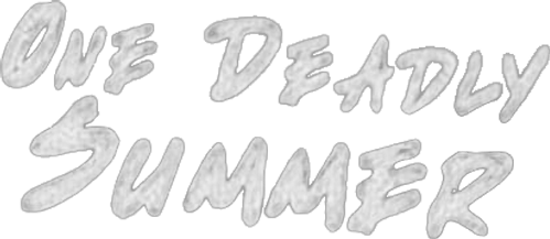 Убийственное лето