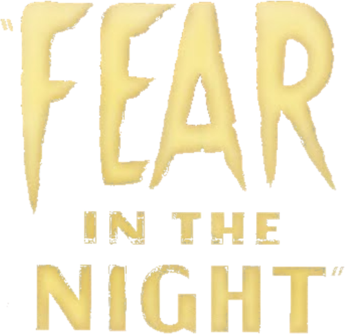 Fear in the Night