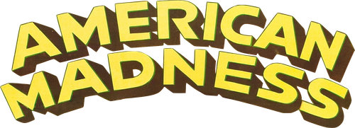 American Madness