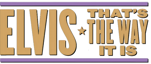 Elvis: That's the Way It Is