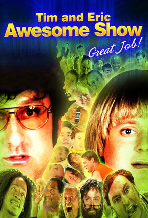 Tim and Eric Awesome Show, Great Job! 5