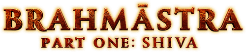 Брахмастра. Часть 1 Шива