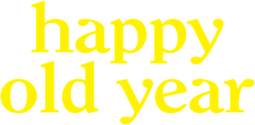 Счастливого старого года