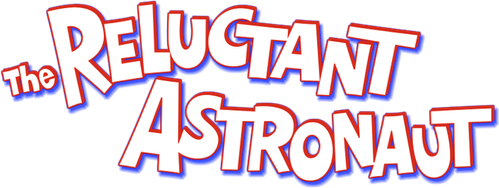 The Reluctant Astronaut