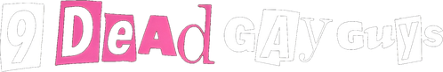 9 мёртвых геев