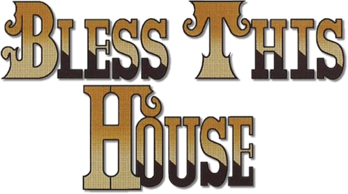 Bless This House