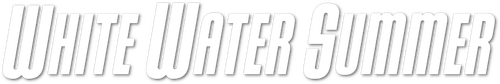Лето белой воды