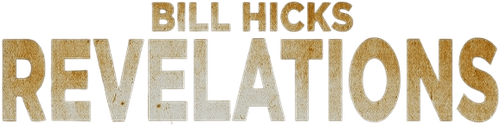 Билл Хикс: Откровение