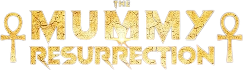 The Mummy Resurrection