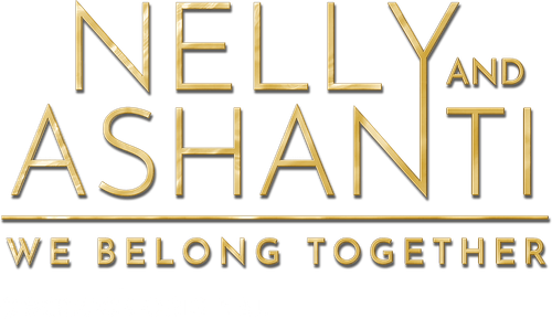 Nelly & Ashanti: We Belong Together