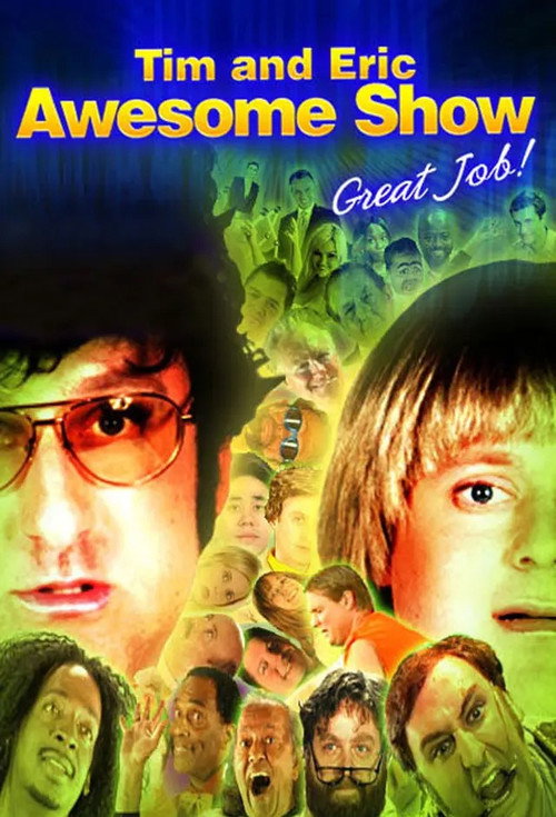 Tim and Eric Awesome Show, Great Job! 4