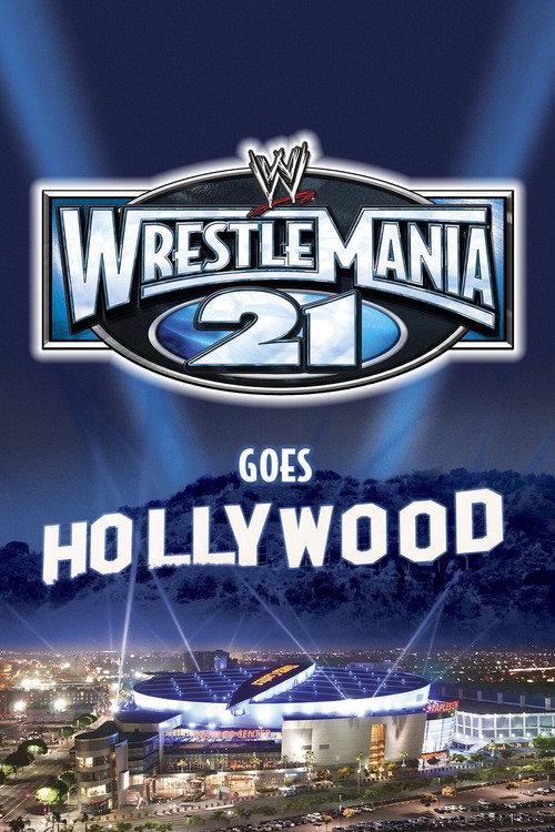 WWE WrestleMania 21 2