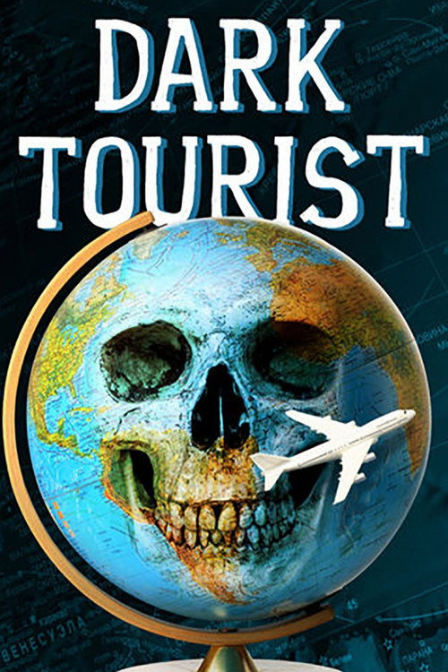 Dark Tourist 3